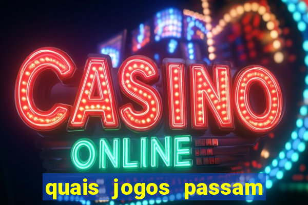 quais jogos passam no premiere